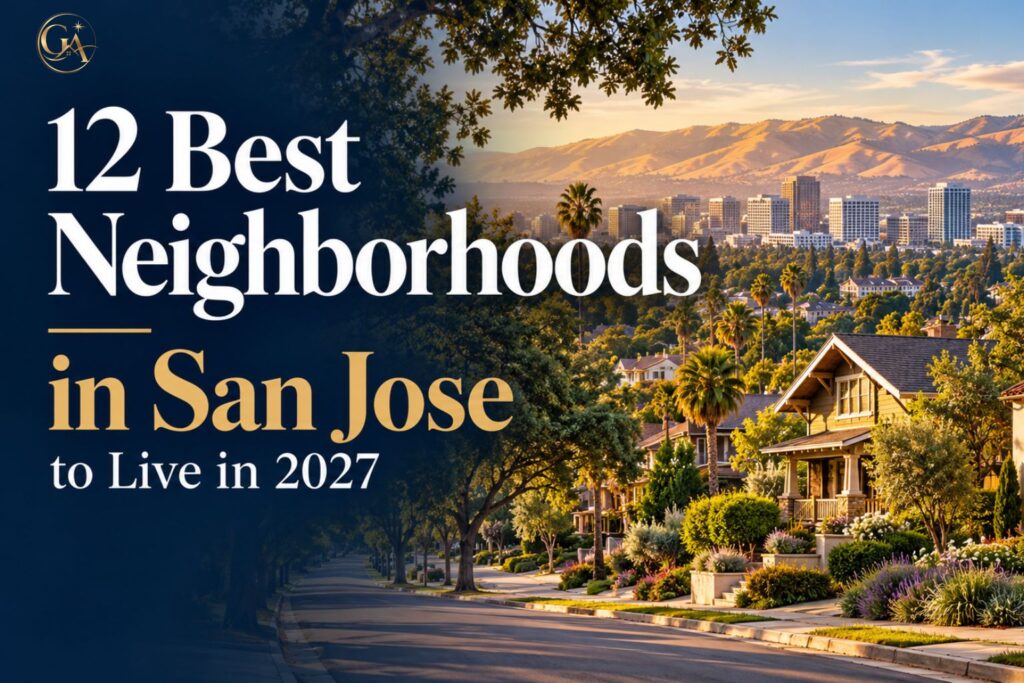12 Best Neighborhoods in San Jose to Live in [2027]